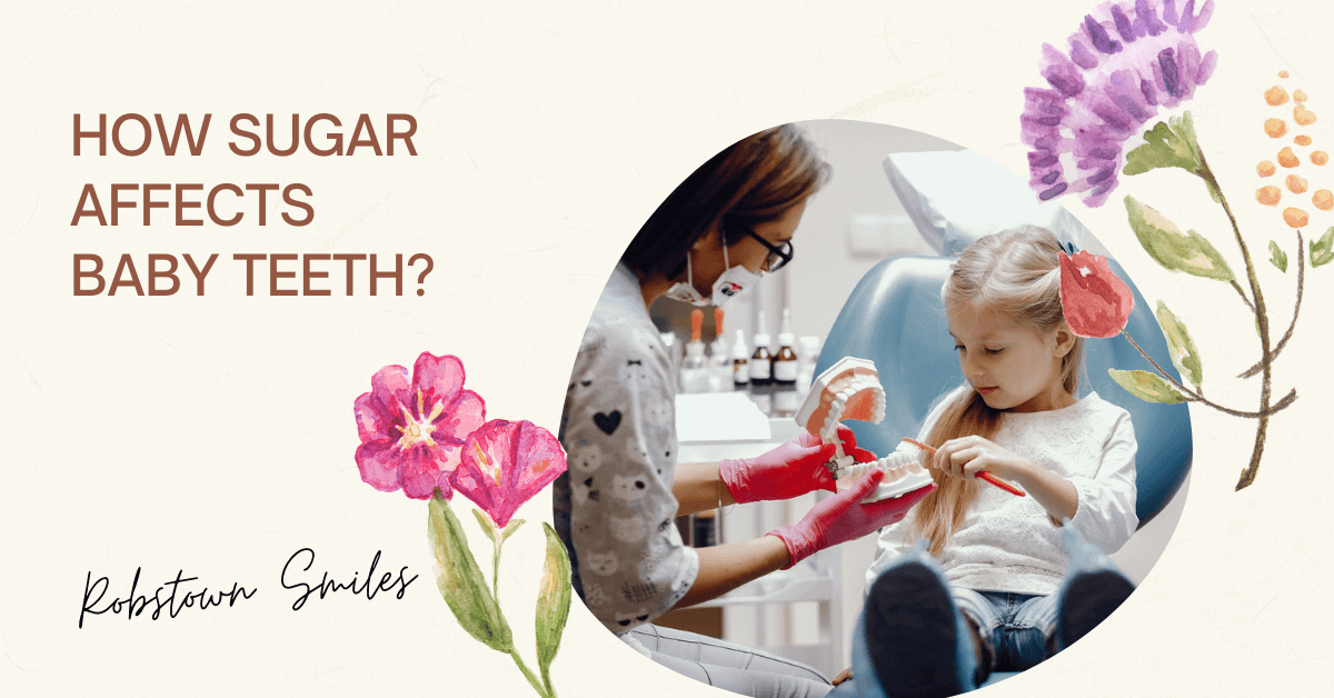 How Sugar Affects Baby Teeth?