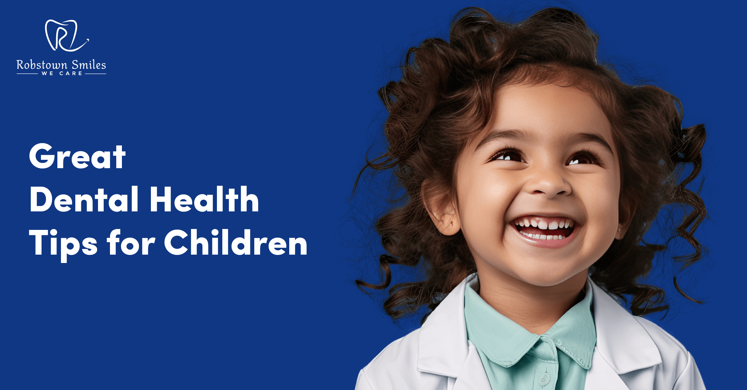 Great Dental Health Tips for Children