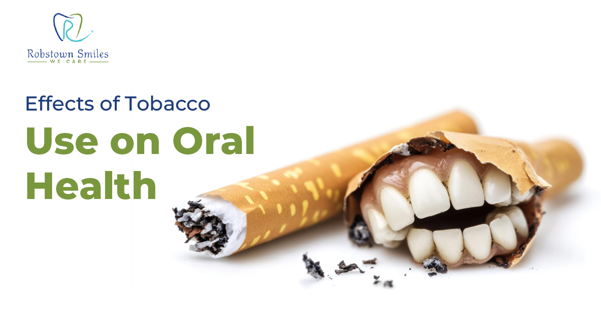 Effects of Tobacco Use on Oral Health